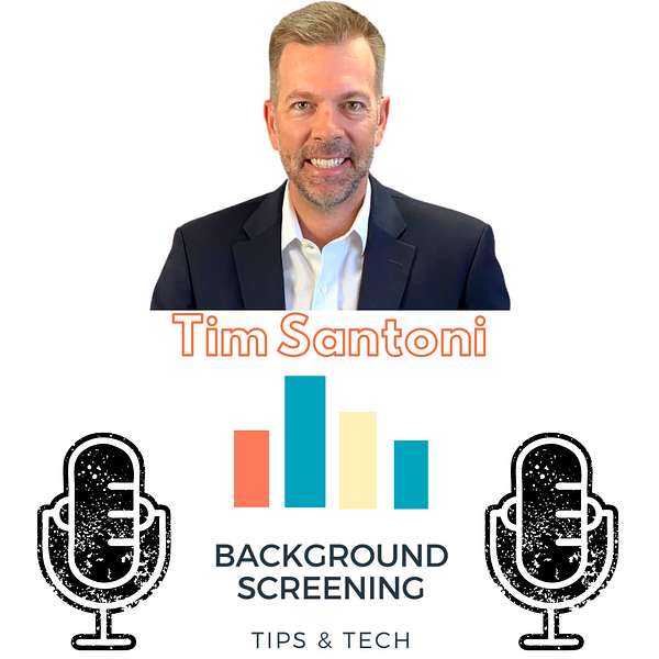 Background Screening Tips & Tech Podcast Artwork Image