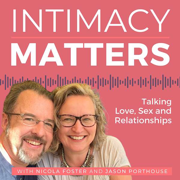 Intimacy Matters Podcast Artwork Image