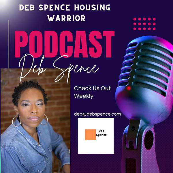 Deb Spence Housing Warrior Podcast Podcast Artwork Image