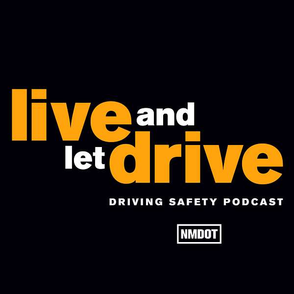 Live and Let Drive Podcast Artwork Image