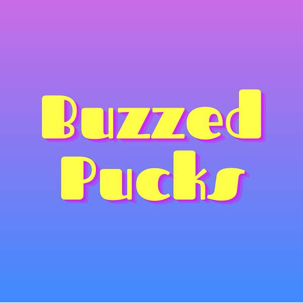 Buzzed Pucks Podcast Artwork Image