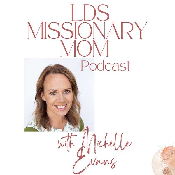 LDS Missionary Moms Podcast Artwork Image