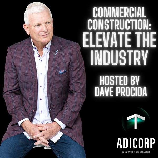 Commercial Construction: Elevate the Industry Podcast Artwork Image