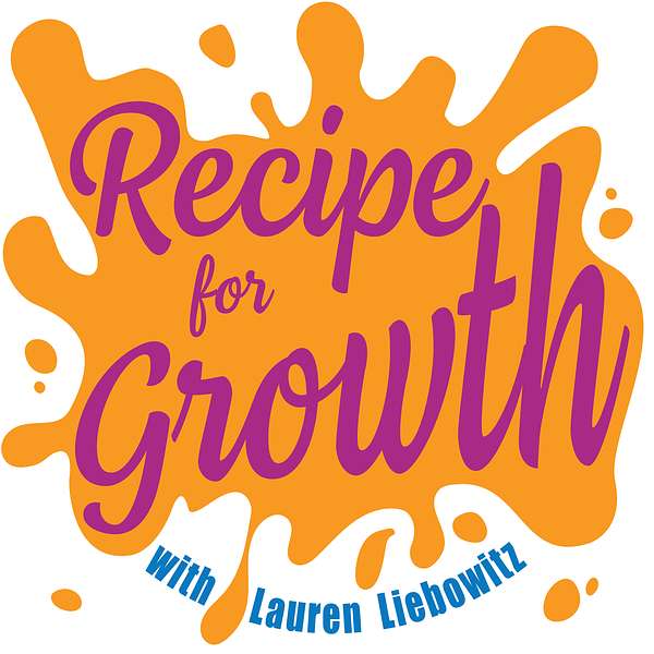 Recipe for Growth Podcast Artwork Image