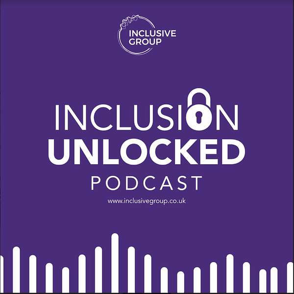 Inclusion Unlocked: The Diversity, Equity and Inclusion Podcast Podcast Artwork Image