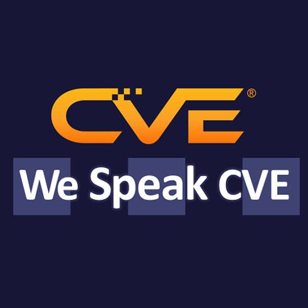 We Speak CVE Podcast Artwork Image