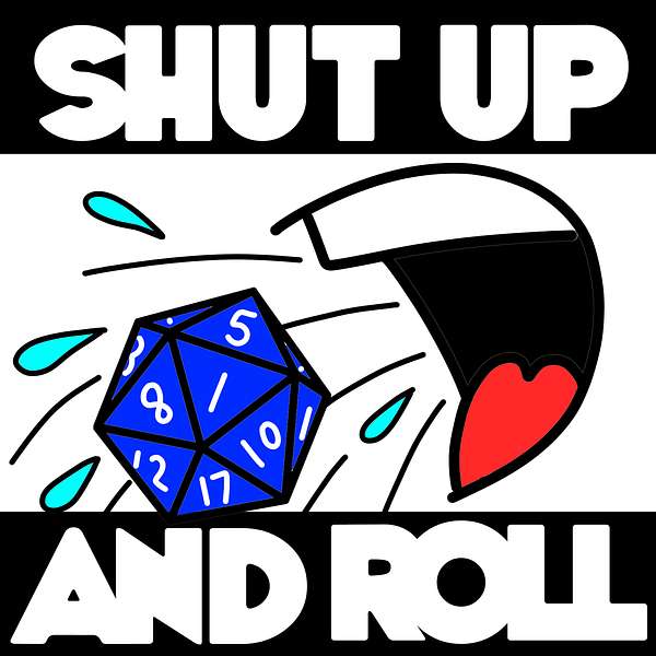 Shut Up and Roll Podcast Artwork Image