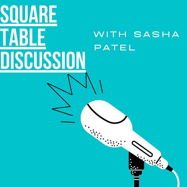 Square Table Discussion Podcast Artwork Image