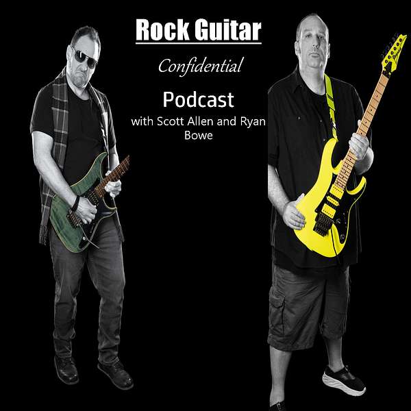 Rock Guitar Confidential with Scott Allen and Ryan Bowe Podcast Artwork Image
