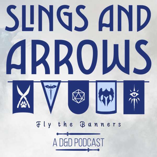 Slings and Arrows Podcast Artwork Image