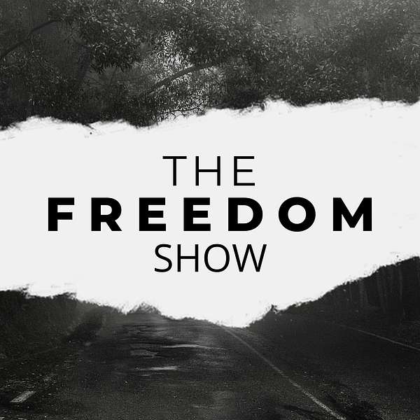 The Freedom Show Podcast Artwork Image
