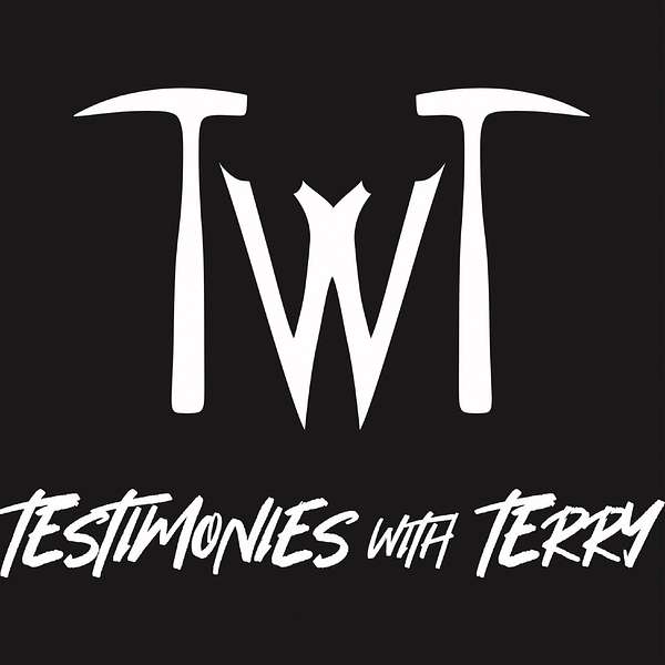 Testimonies with Terry Podcast Artwork Image