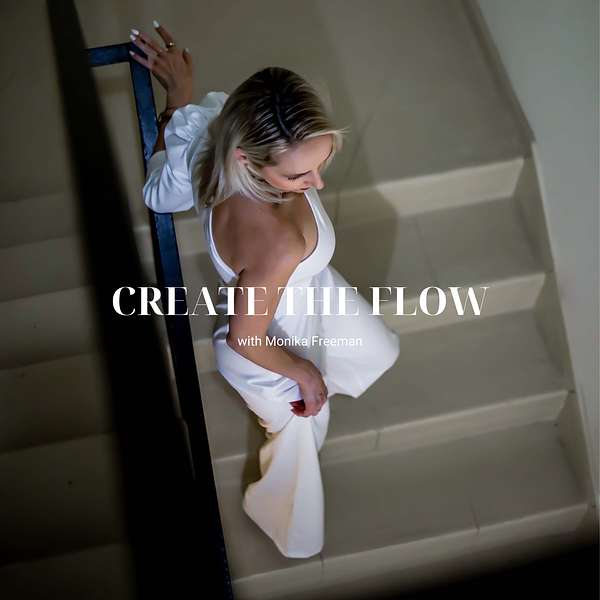Create The Flow  Podcast Artwork Image