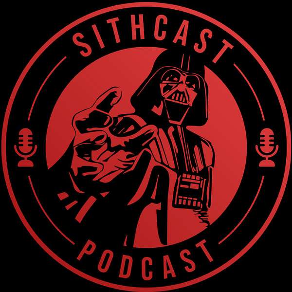 SithCast - A Star Wars Family Podcast Podcast Artwork Image