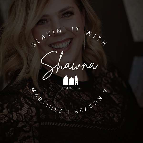 Slayin It With Shawna Podcast Artwork Image