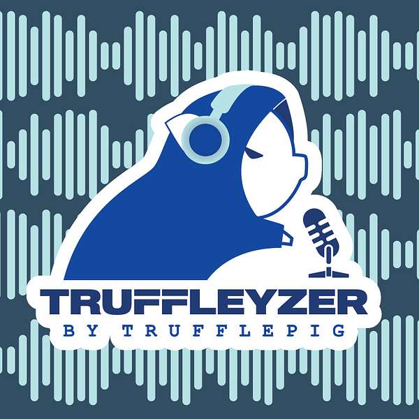 Truffleyzer : Perfect Security & other Fairy Tales Podcast Artwork Image