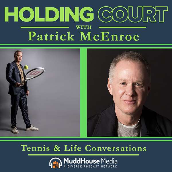 Holding Court with Patrick McEnroe Podcast Artwork Image