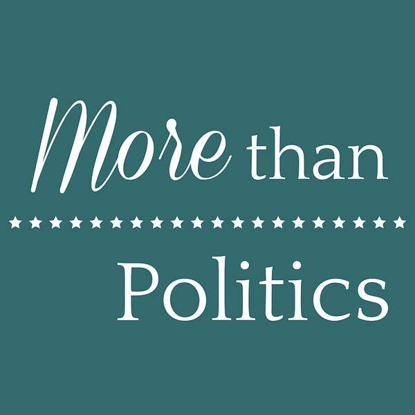 More Than Politics Podcast Artwork Image