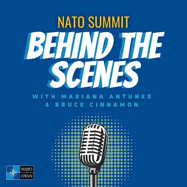NATO Summit Behind the Scenes Podcast Podcast Artwork Image