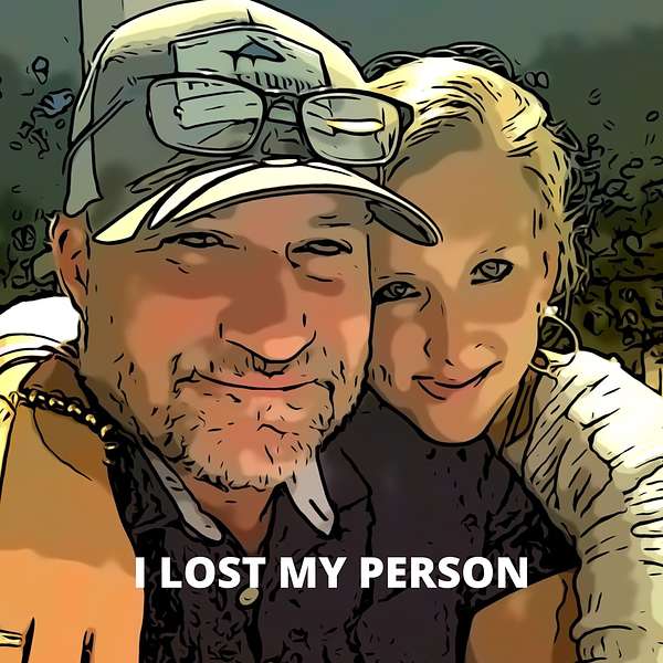 I Lost My Person Podcast Artwork Image