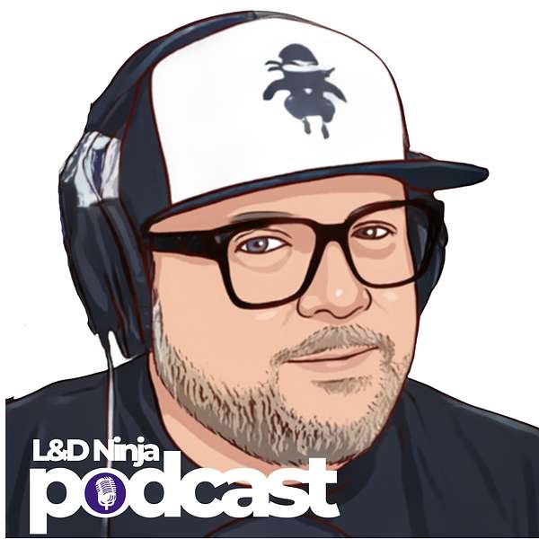 The L&D Ninja Podcast Podcast Artwork Image