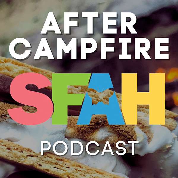 After Campfire Podcast Podcast Artwork Image