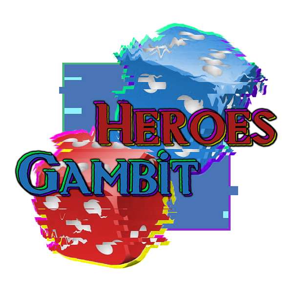 Heroes Gambit Podcast Artwork Image