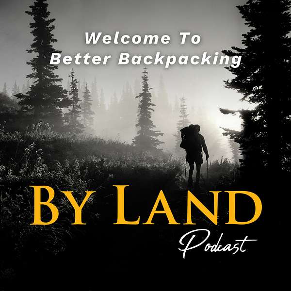 The By Land Podcast Podcast Artwork Image