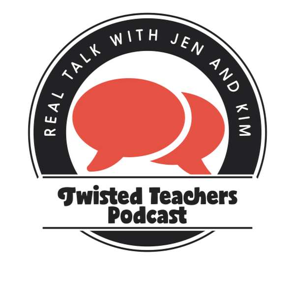 Twisted Teachers Podcast Artwork Image