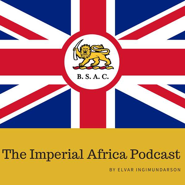 The Imperial Africa Podcast Podcast Artwork Image