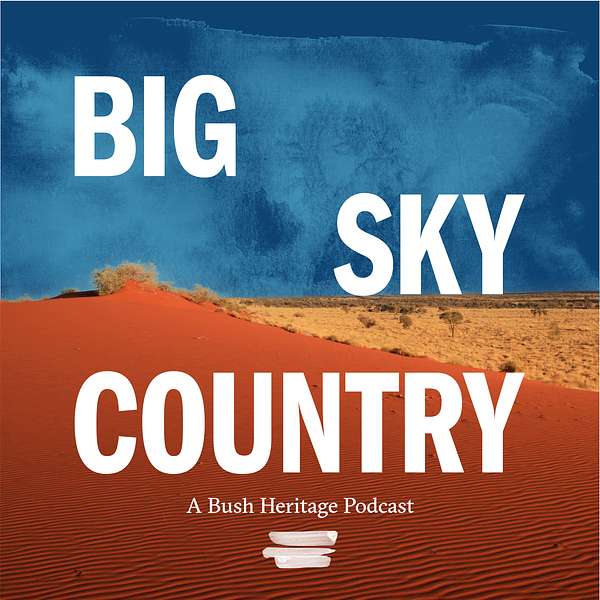 Big Sky Country Podcast Artwork Image
