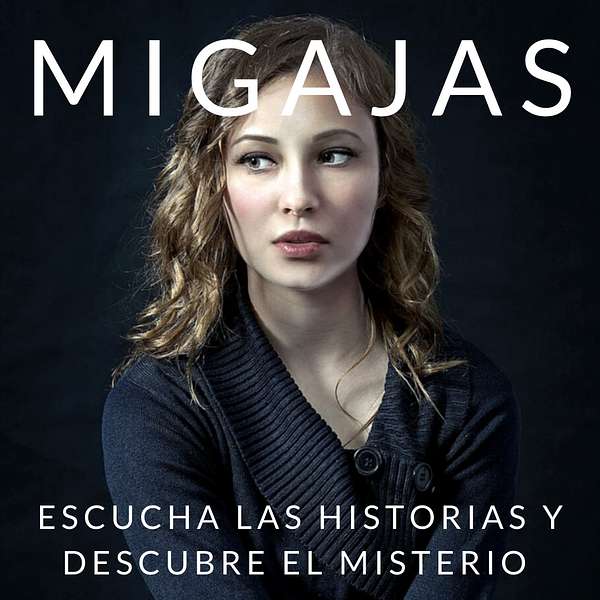Migajas Podcast Artwork Image