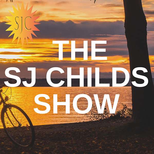 THE SJ CHILDS SHOW Podcast Artwork Image