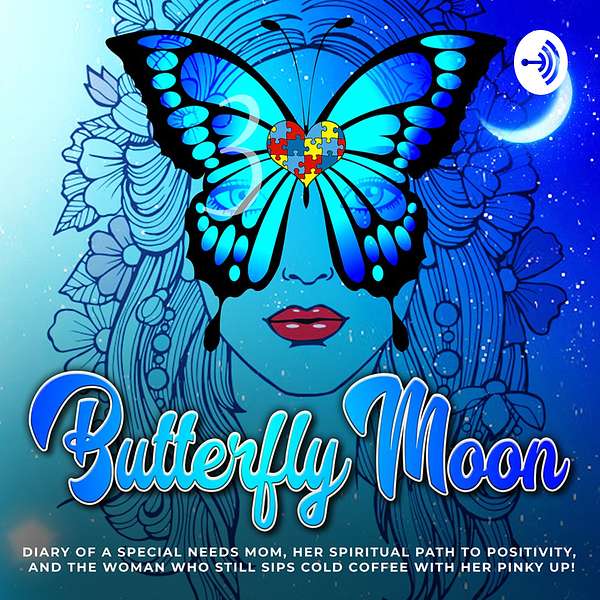 Butterfly Moon Podcast Artwork Image