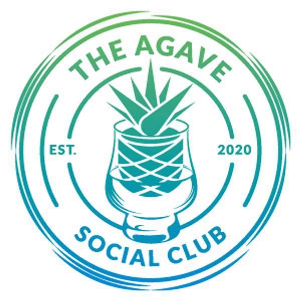 The Agave Social Club Podcast Artwork Image