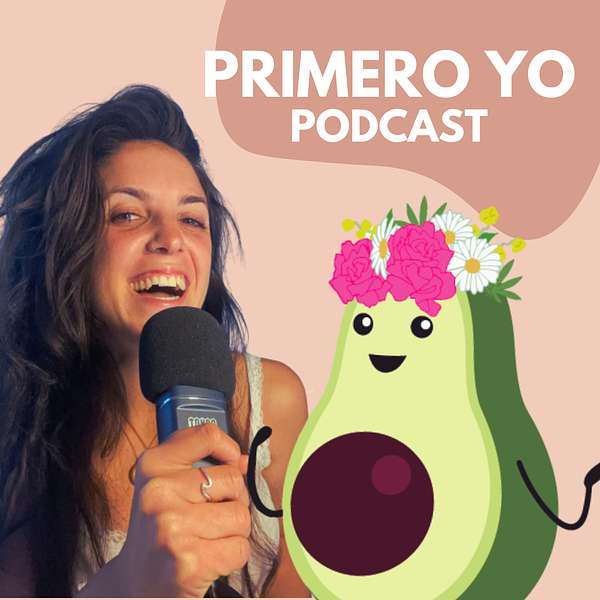 PRIMERO YO Podcast Artwork Image