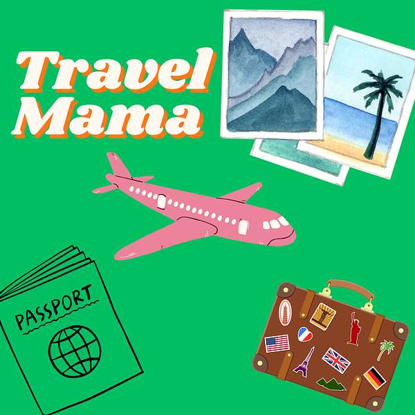 Travel Mama Podcast Artwork Image