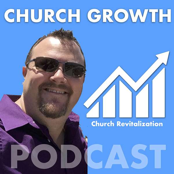 Church Growth Podcast Podcast Artwork Image