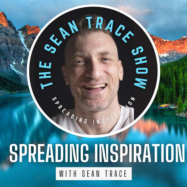 The Sean Trace Show Podcast Artwork Image