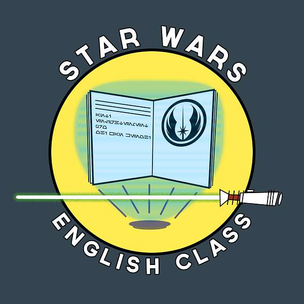 Star Wars English Class Podcast Artwork Image