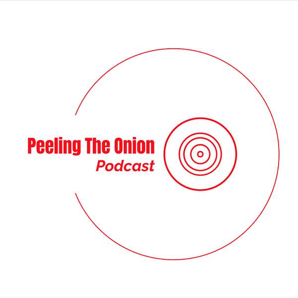 Peeling The Onion Podcast Artwork Image