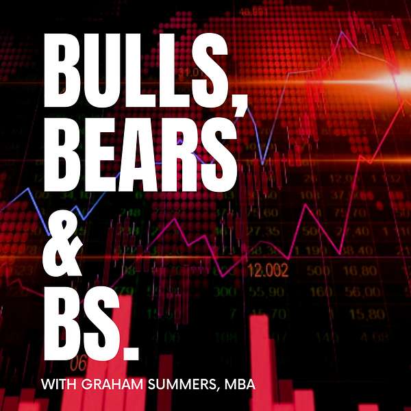 Bulls, Bears & BS Podcast Artwork Image