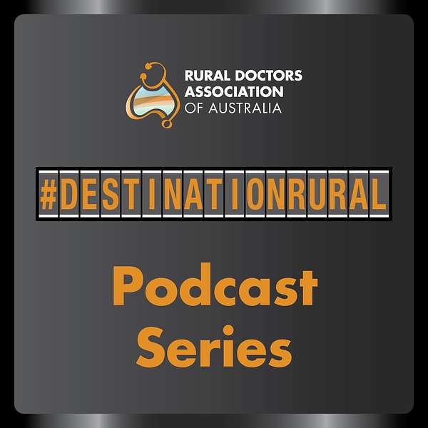 #DestinationRural Podcast Series Podcast Artwork Image