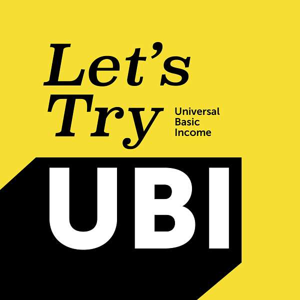 Let's Try UBI Podcast Artwork Image
