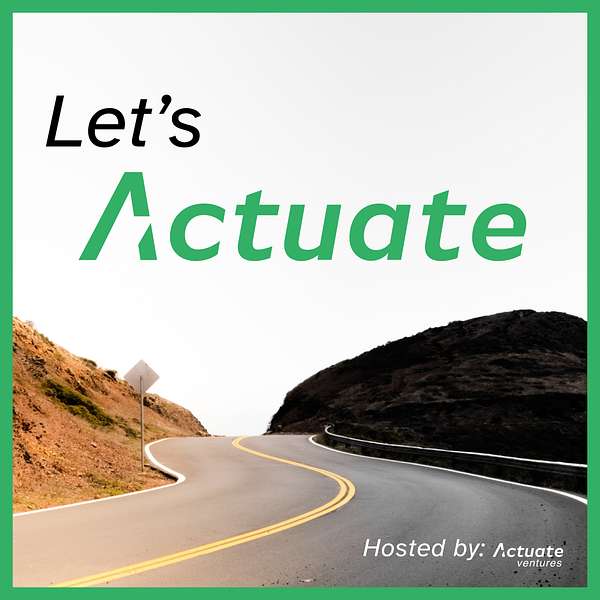 Let's Actuate Podcast Artwork Image