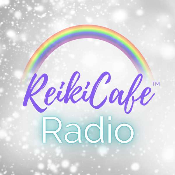 ReikiCafe Radio Podcast Artwork Image