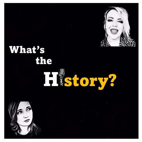 What's the History? Podcast Artwork Image