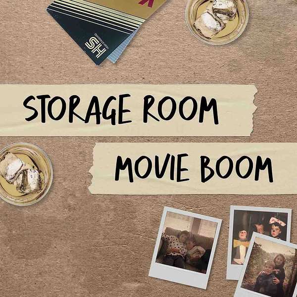 Storage Room Movie Boom Podcast Artwork Image