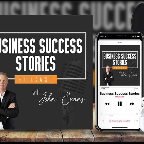 Business Success Stories Podcast Artwork Image