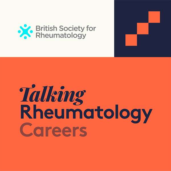 Talking Rheumatology Careers Podcast Artwork Image